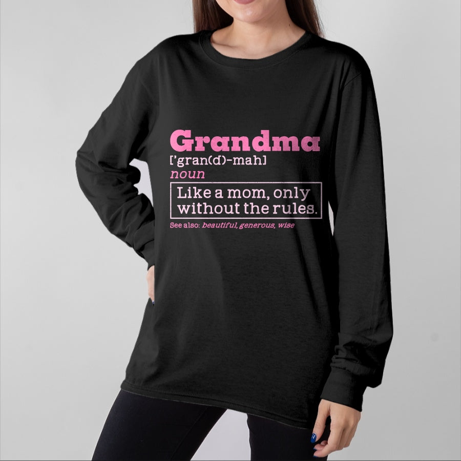 Best Grandma Shirt, Proud Grandma Unisex T-Shirt/Hoodie/Sweatshirt HLT00 - Grandma definition Long Sleeve T-Shirt