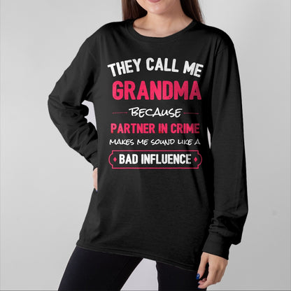 Best Grandma Shirt, Proud Grandma Unisex T-Shirt/Hoodie/Sweatshirt HLT00 - Funny Grandma Shirt, Grandma Partner In Crime T-Shirt