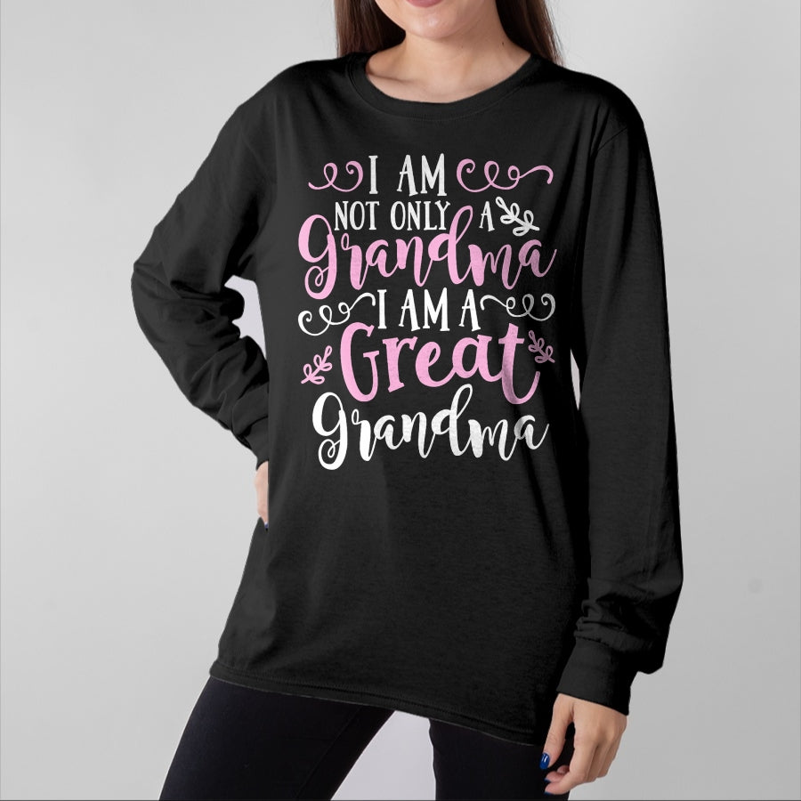 Best Grandma Shirt, Proud Grandma Unisex T-Shirt/Hoodie/Sweatshirt HLT00 - Cute Great Grandma Shirt - Funny Great Grandma Gift T-Shirt