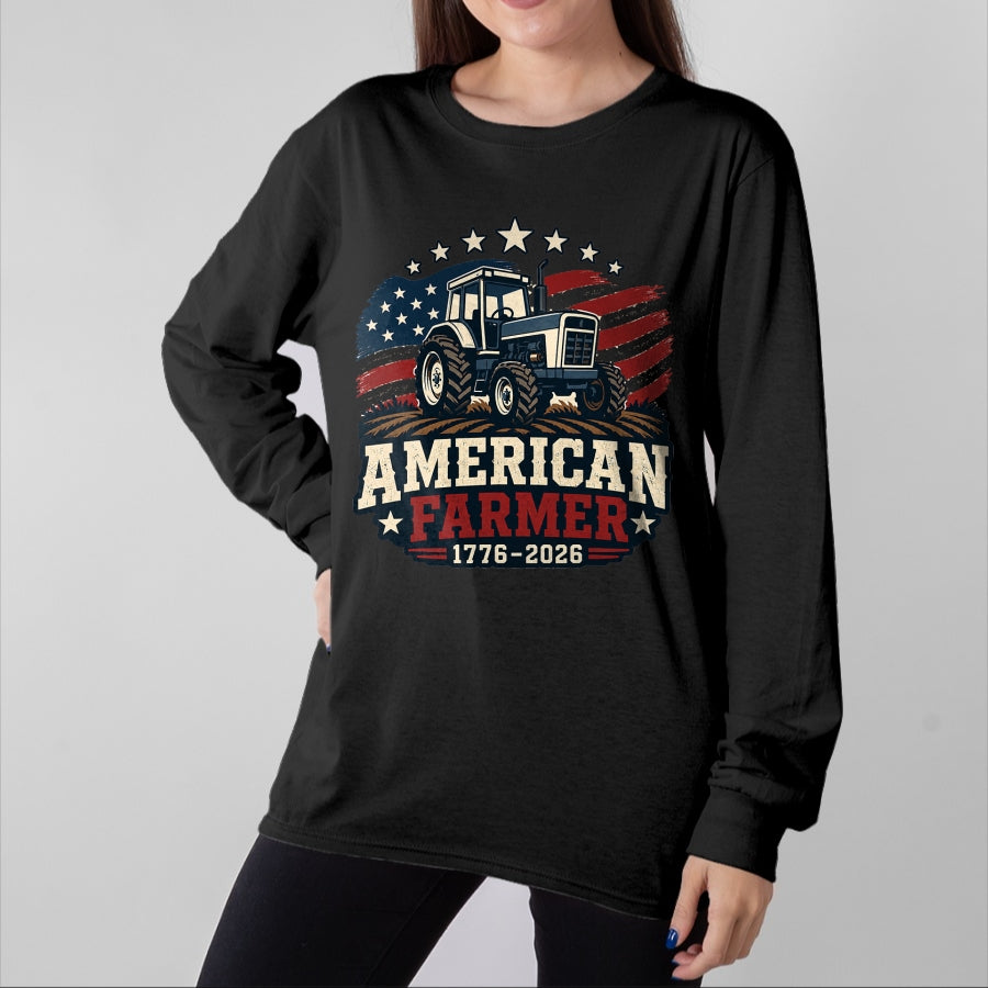 Best Farmer Life Shirt, Funny Farmer UnisexT-Shirt/Hoodie/Sweatshirt HLT00 - American Farmer 250 4th of July Tractor 1776 2026 T-Shirt