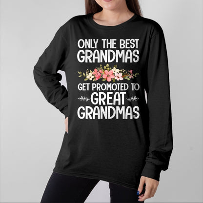 Best Grandma Shirt, Proud Grandma Unisex T-Shirt/Hoodie/Sweatshirt HLT00 - Best Great Grandma Art For Grandma Women Great Grandmother T-Shirt