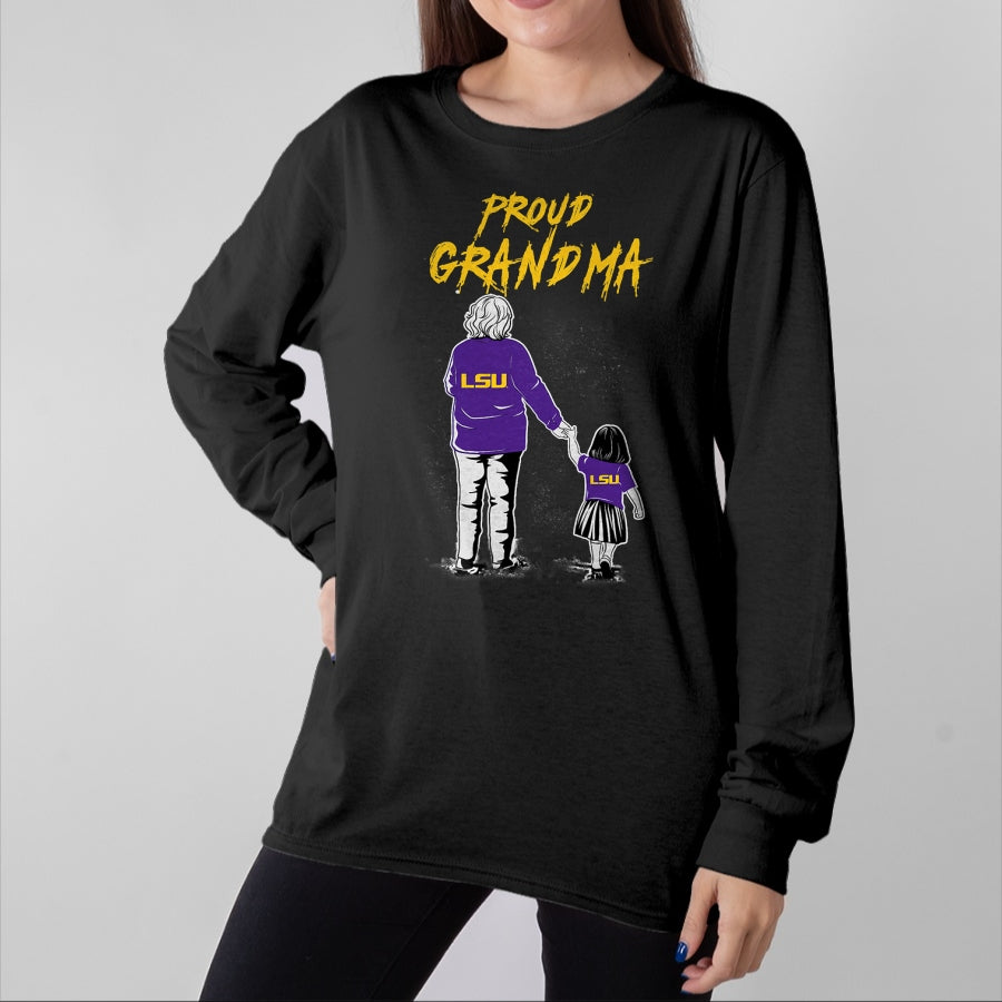 Best Grandma Shirt, Proud Grandma Unisex T-Shirt/Hoodie/Sweatshirt HLT00 - LSU Tigers Proud Grandma LSU Granddaughter T-Shirt