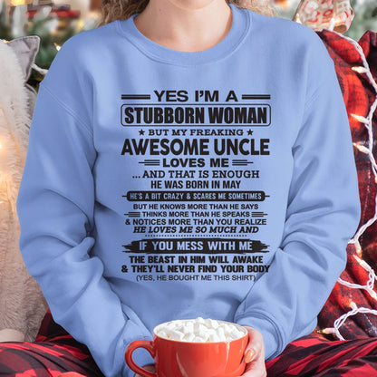 Yes I’m A Stubborn Woman T-Shirt – Birthday Gift From May Uncle - LUNA05 (SKU12-93-05)