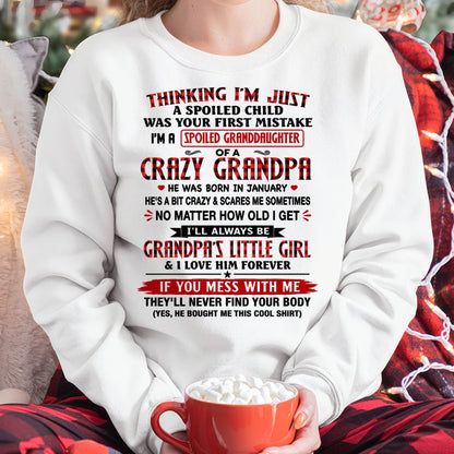 JANUARY – I'M A SPOILED GRANDDAUGHTER – GIFT SHIRT FROM GRANDPA TO GRANDDAUGHTER, LUNA01 (SKU2607-230-01)