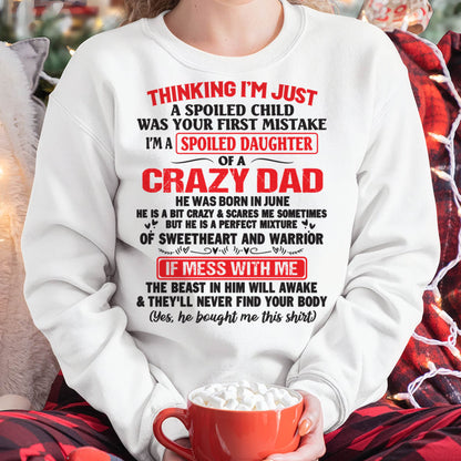 June - Spoiled Daughter of a Crazy Dad - Perfect Gift From Dad - LUNA06 (SKU12-04-06)