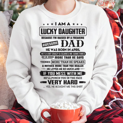 April - Lucky Daughter of Awesome Dad - Perfect Gift For Daughter From Dad - LUNA04 (SKU08-47-04)