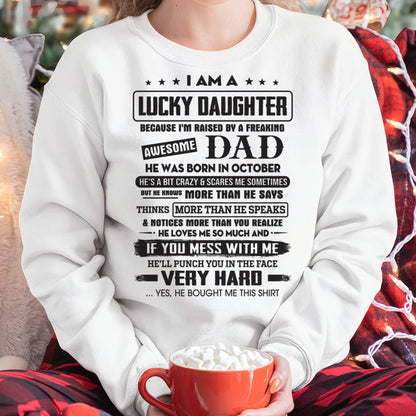 October - Lucky Daughter of Awesome Dad - Perfect Gift For Daughter From Dad - LUNA10 (SKU08-47-10)