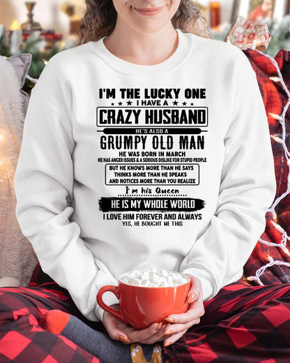 March - I am Lucky One I Have A Crazy Husband - Gift for Wife From Husband - LUNA03 (SKUT-LUCKYONE-03)