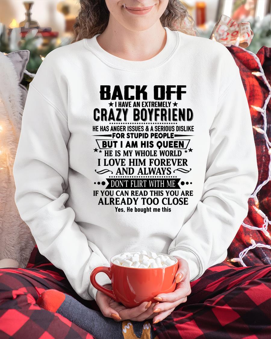 Back Off I Have An Extremely Crazy Boyfriend - - Gift For Wife From Husband - LUNA00 (SKUT-BACKOFF-00)
