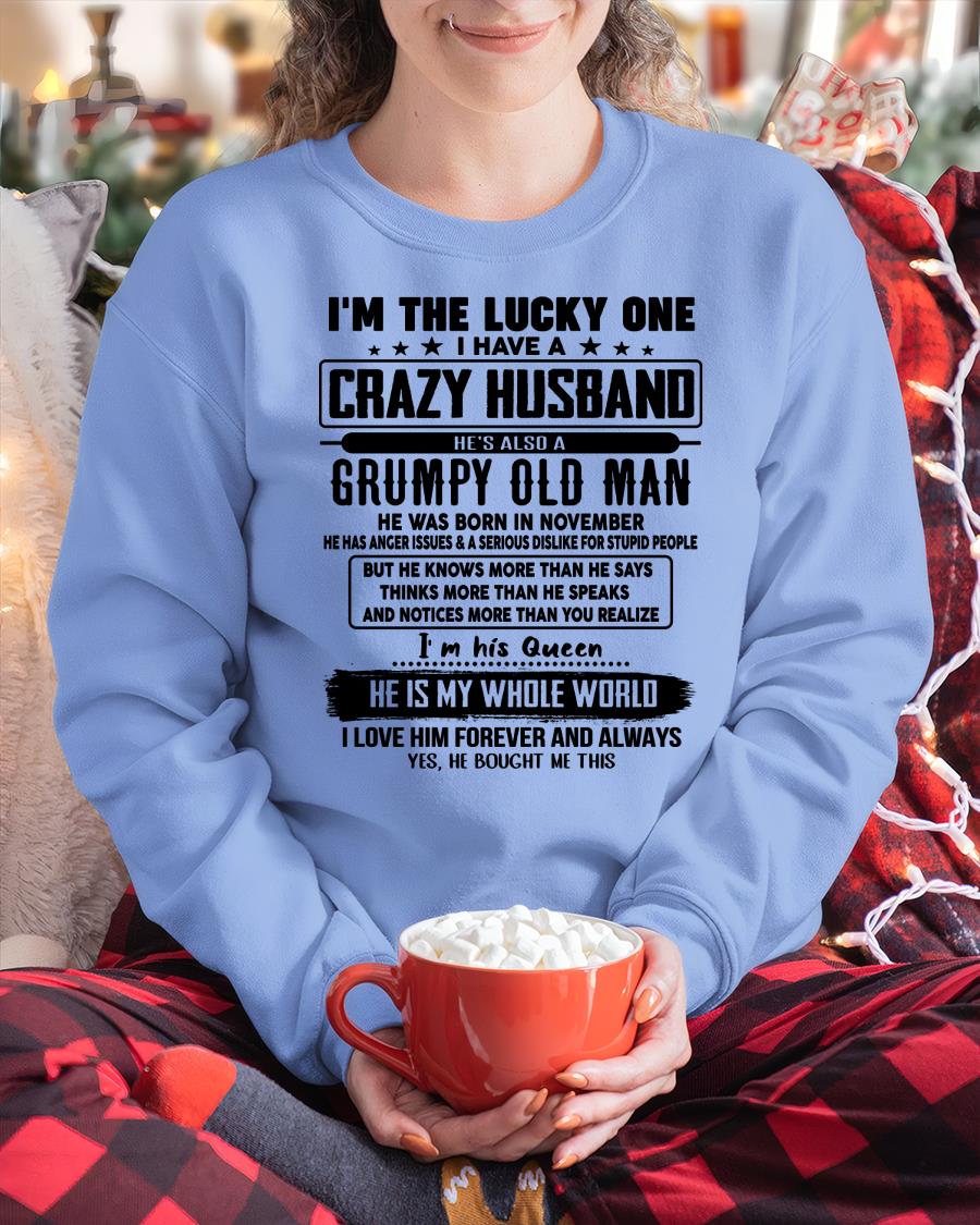 November - I am Lucky One I Have A Crazy Husband - Gift for Wife From Husband - LUNA11 (SKUT-LUCKYONE-11)