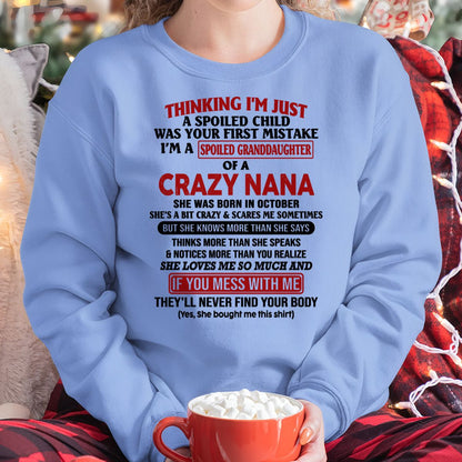 SPOILED GRANDDAUGHTER OF A CRAZY NANA T-SHIRT October Edition - From grandma to granddaughter - NINA10 (SKU07-129-10)
