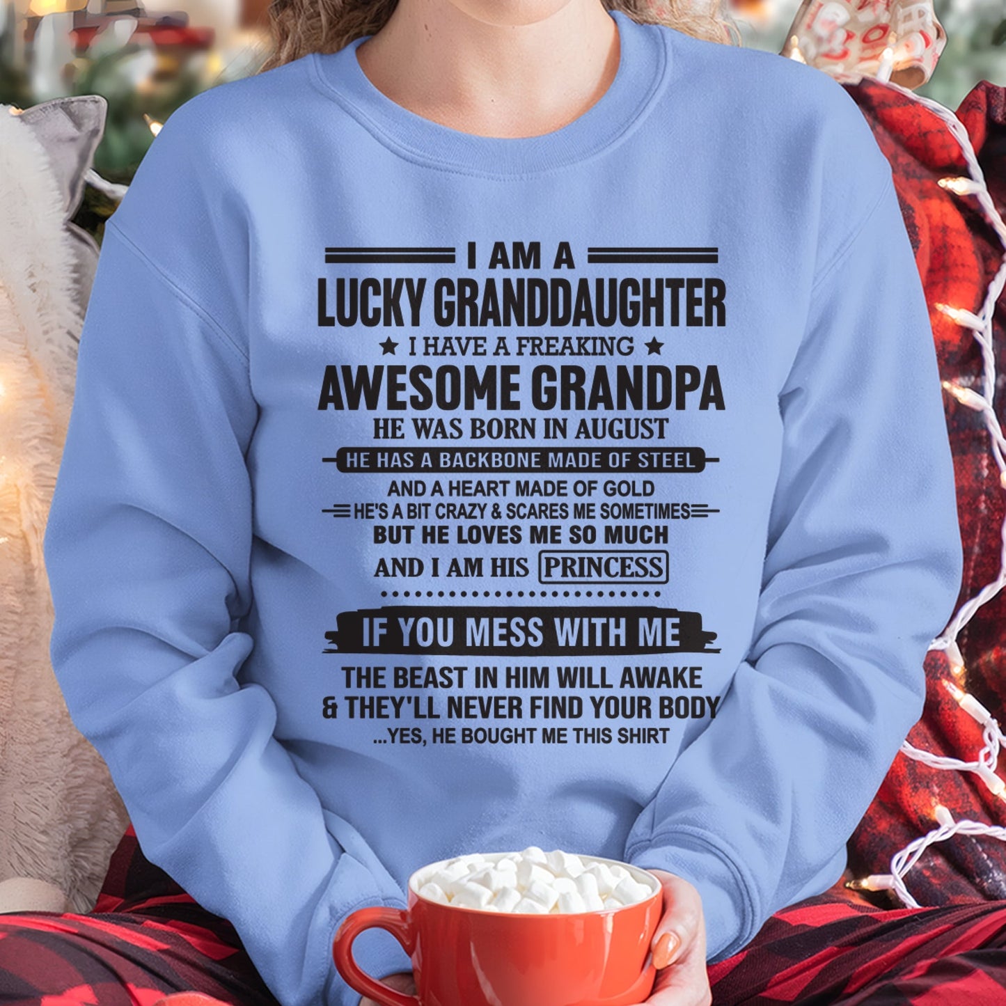 I Am A Lucky Granddaughter T-Shirt – Birthday Gift From August Grandpa / Man - LUNA08 (SKU11-122-08)