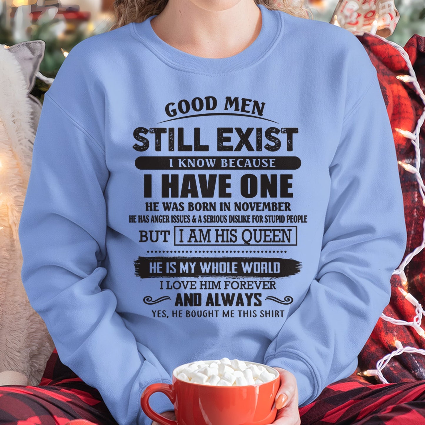 November - Good Men Still Exist - Perfect Gift For Your Girlfriend, Wife From Husband / Man - LUNA11 (SKU07-166-11)