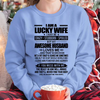 I AM A LUCKY WIFE I MAY BE CRAZY - STUBBORN - SPOILED T-Shirt – Birthday Gift From Husband / Man - LUNA00 (SKU12-297-00)