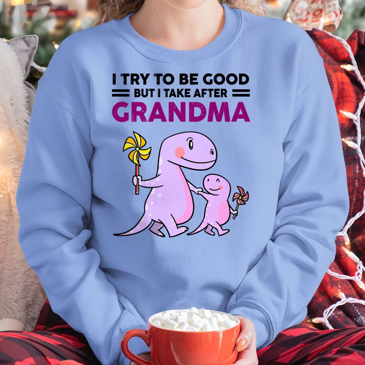 TRY TO BE GOOD BUT I TAKE AFTER GRANDMA- For granddaughter T shirt NINA00 (SKU07-87)