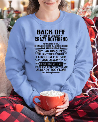 July - Back Off I Have An Extremely Crazy Boyfriend - - Gift For Wife From Husband - LUNA07 (SKUT-BACKOFF-07)