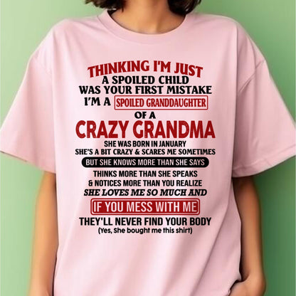 JANUARY - I'M A SPOILED GRANDDAUGHTER OF A CRAZY GRANDMA - From Grandma - LUNA01 (SKU-GMD1-NTT01)