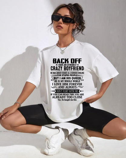 Back Off I Have An Extremely Crazy Boyfriend - - Gift For Wife From Husband - LUNA00 (SKUT-BACKOFF-00)