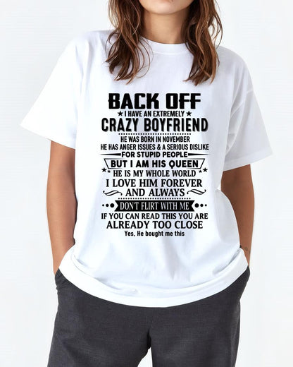November - Back Off I Have An Extremely Crazy Boyfriend - Gift For Wife From Husband - LUNA11 (SKUT-BACKOFF-11)