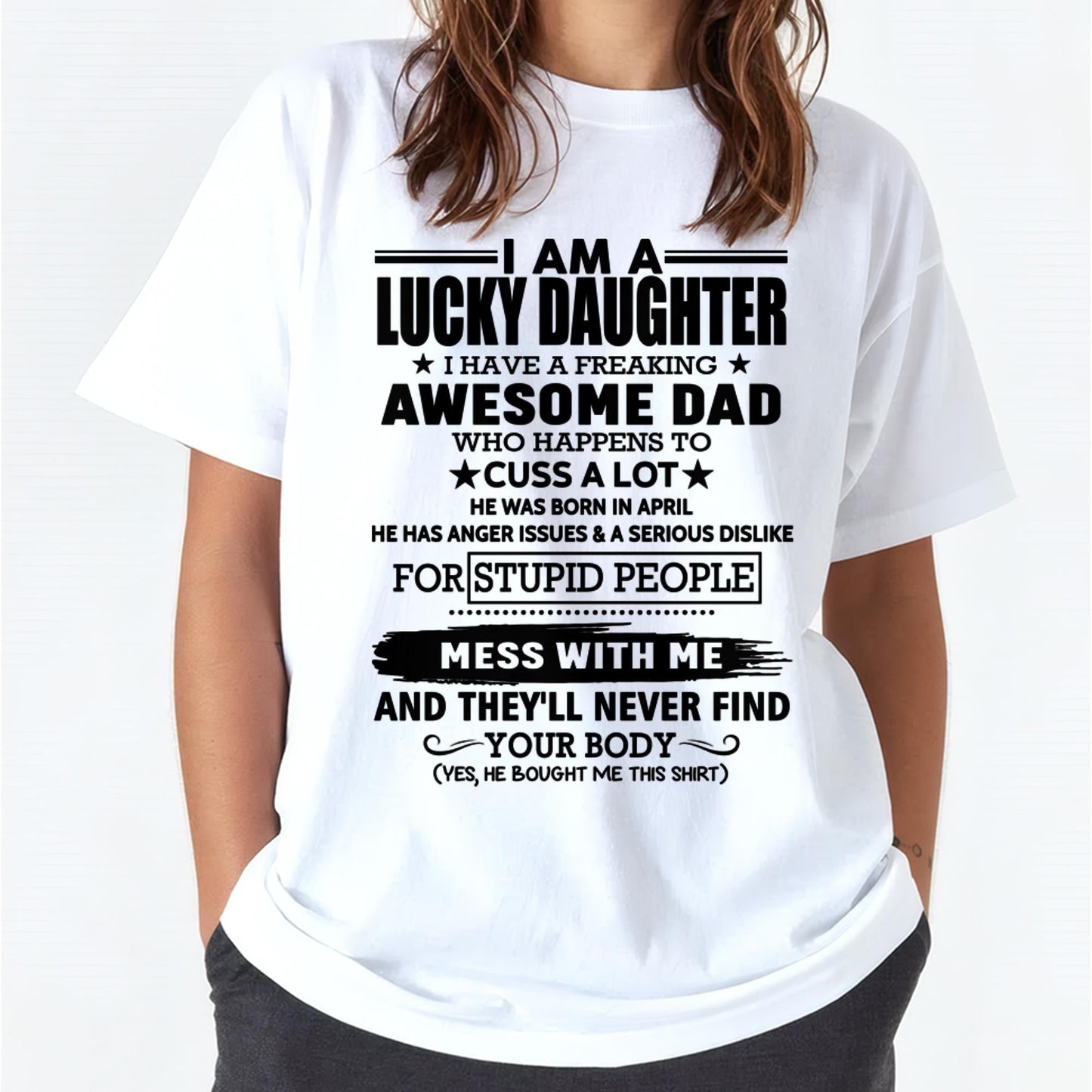 April - I'm Lucky Daughter - Gift for Daughter from Dad - LUNA04 (SKU-T1406DD-04)