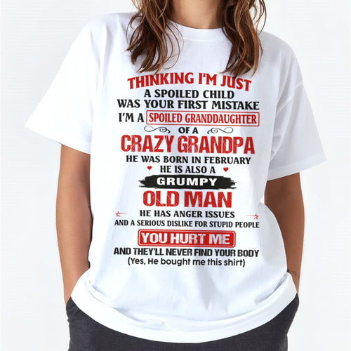 Spoiled Granddaughter of a Crazy Grandpa Shirt – Birthday Gift from February Grandpa / Man - LUNA02 (SKU12-200-02)