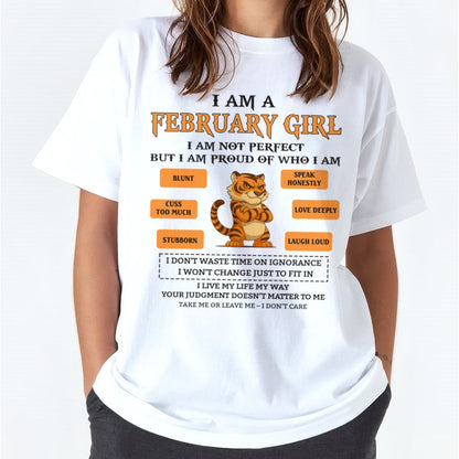 "I AM A FEBRUARY GIRL" - Birthday Gift For February Girls - FMA LUNA02 (SKU26T-01-62-02)