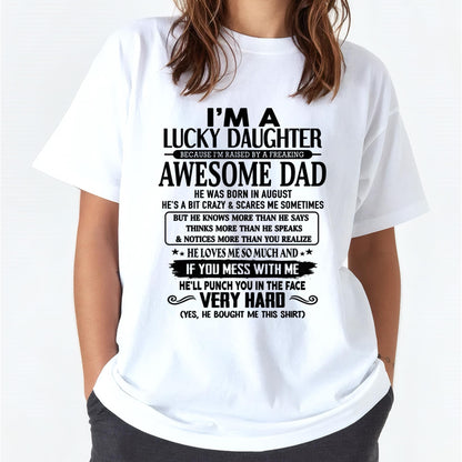 August - I'm Lucky Daughter - Gift for Daughter from Dad - LUNA08 (SKU-TLUCKYDD-08)