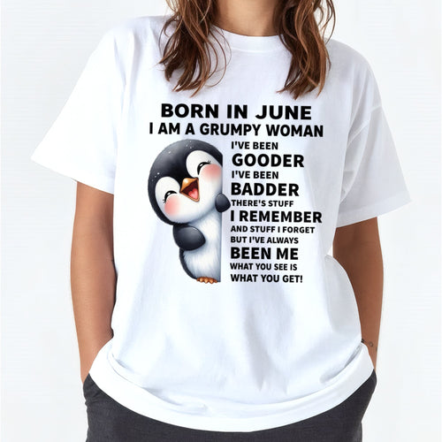 BORN IN JUNE I AM A GRUMPY WOMAN LUNA06 FMA (SKU09-95-06)