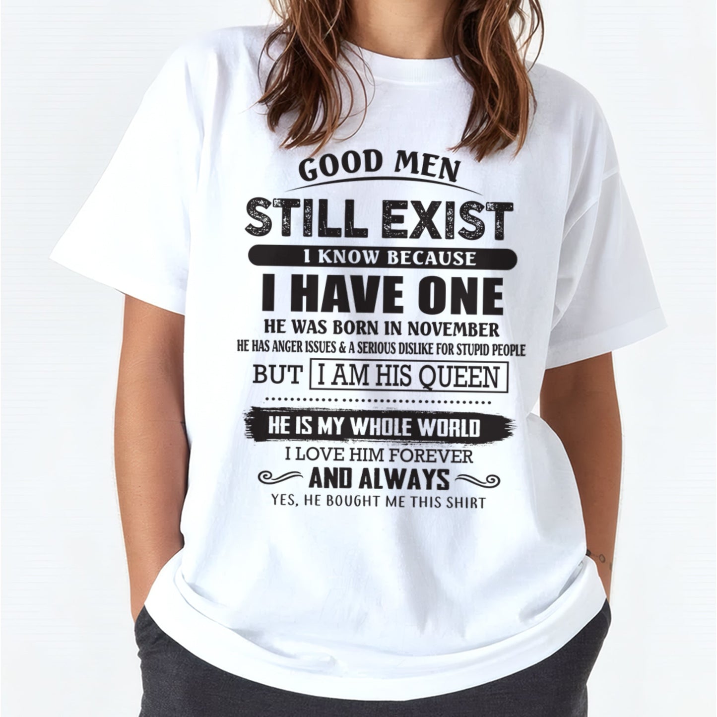 November - Good Men Still Exist - Perfect Gift For Your Girlfriend, Wife From Husband / Man - LUNA11 (SKU07-166-11)
