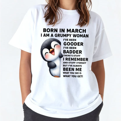 BORN IN MARCH I AM A GRUMPY WOMAN LUNA03 FMA (SKU09-95-03)