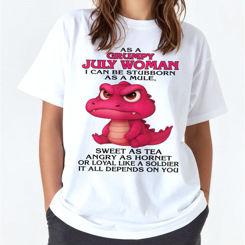 Born in July – Grumpy Woman Quote Funny Alligator Design, Stubborn Sweet Angry Loyal – FMA LUNA07 (SKU09-31-07)