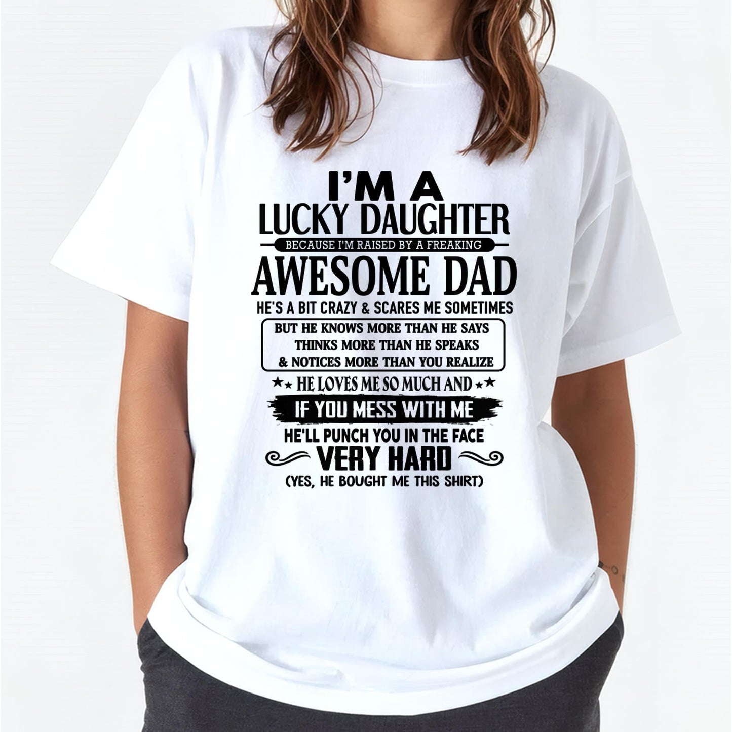 I'm Lucky Daughter - Gift for Daughter from Dad - LUNA00 (SKU-TLUCKYDD-00)