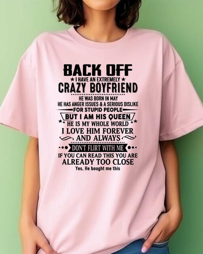 May - Back Off I Have An Extremely Crazy Boyfriend - Gift For Wife From Husband - LUNA05 (SKUT-BACKOFF-05)