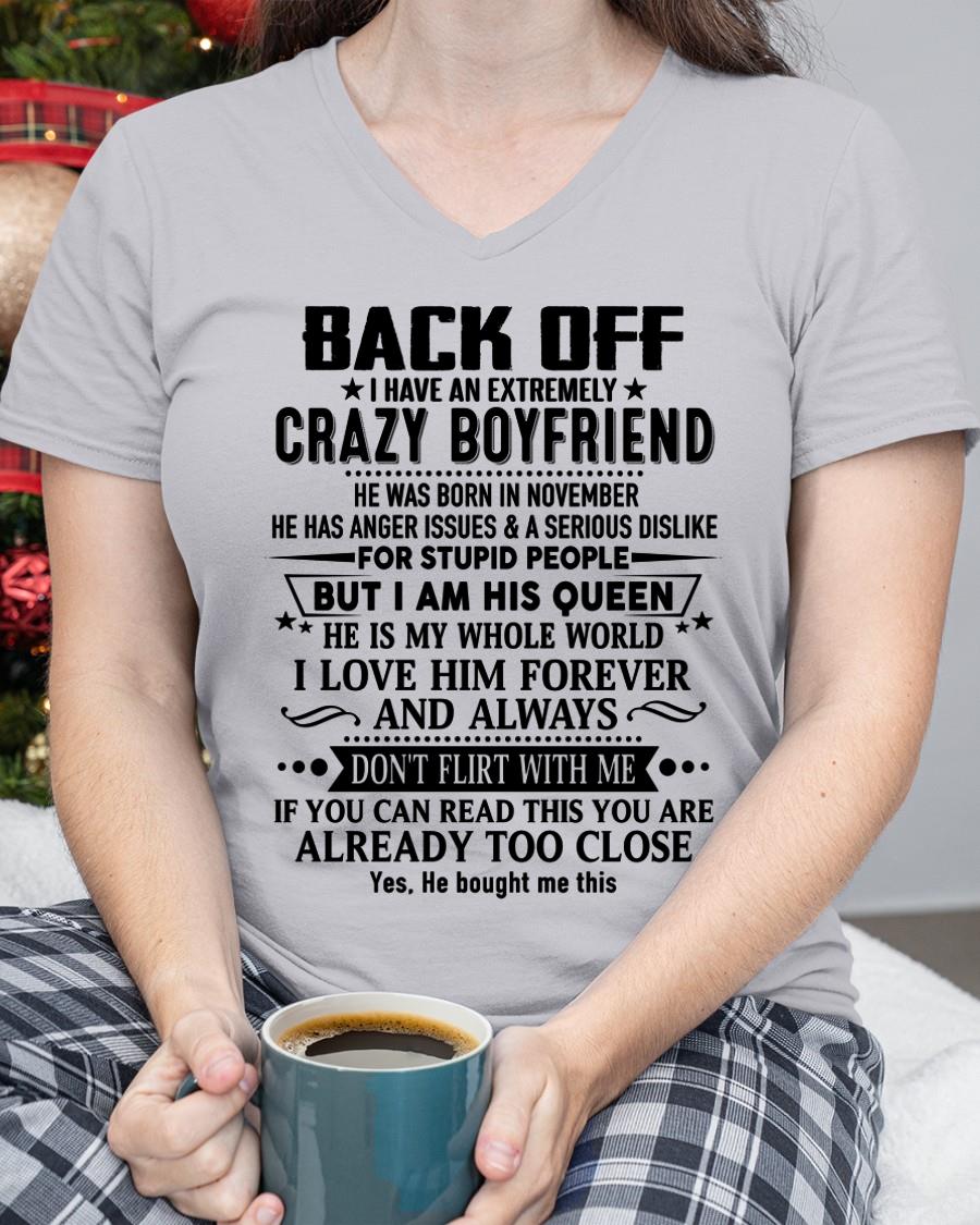 November - Back Off I Have An Extremely Crazy Boyfriend - Gift For Wife From Husband - LUNA11 (SKUT-BACKOFF-11)