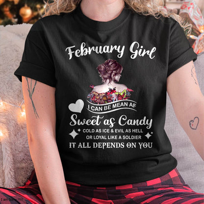February Girl T-Shirt – Sweet As Candy, Cold As Ice - Birthday Gift for Women - LUNA02 (SKU26T-01-38-02)