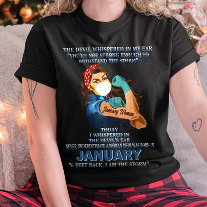 Never Underestimate A Woman Born In January – January Woman “I Am The Storm” - FMA / LUNA01 (SKU12-322-01)