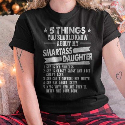 5 Things You Should Know About My Smartass Daughter - Gift for Daughter from Mom - LUNA00