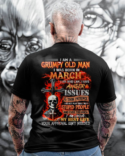 MARCH - GRUMPY OLD MAN T-SHIRT - FUNNY SKULL ANGER ISSUES TEE - PERFECT GIFT FOR MEN LUNA03 (SKU12-319-03)