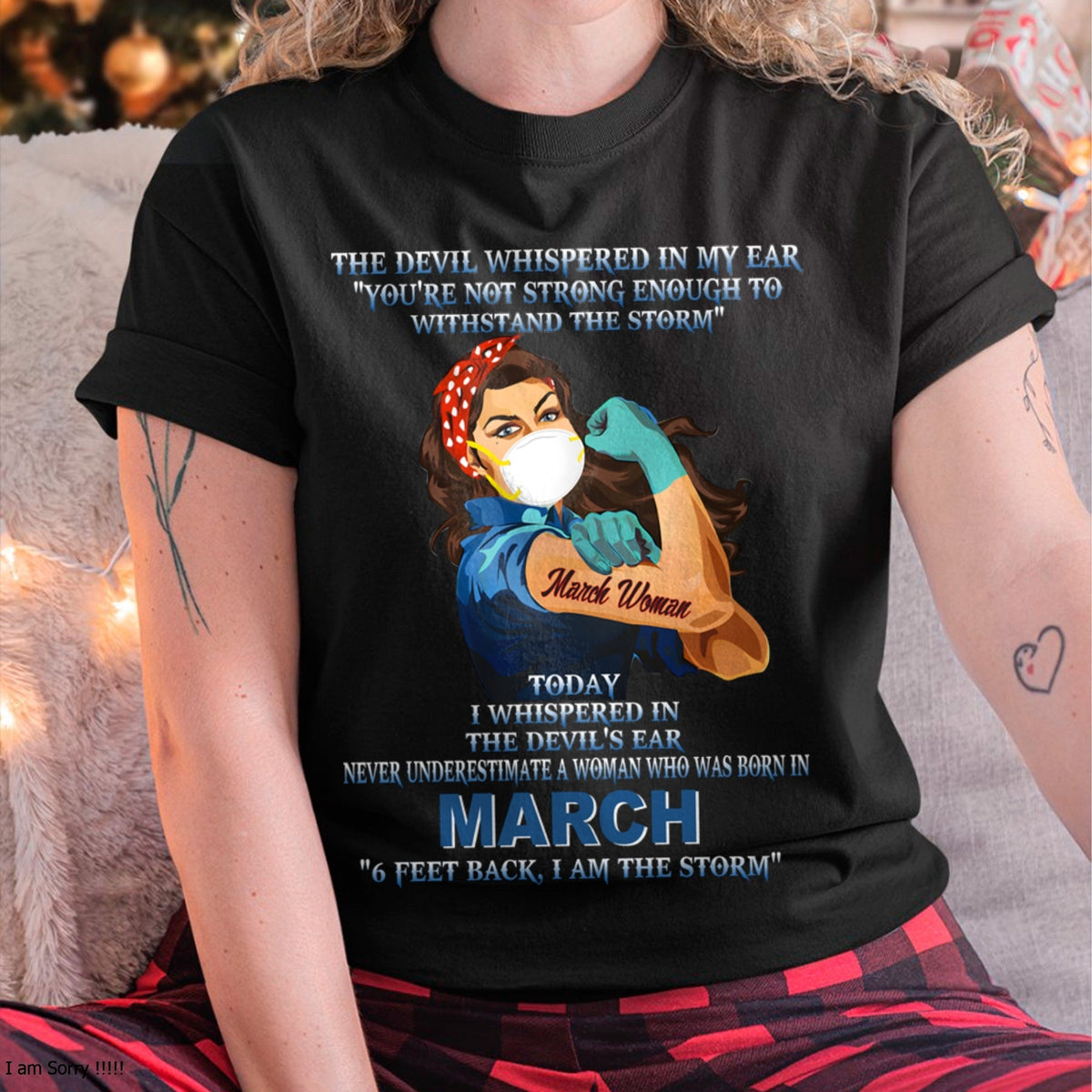 Never Underestimate A Woman Born In March – March Woman “I Am The Storm” - FMA / LUNA03 (SKU12-322-03)