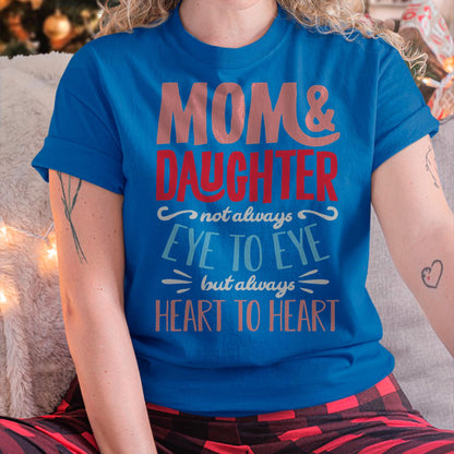 Mom and Daughter T shirt - Gift For Daughter from Mom - LUNA00