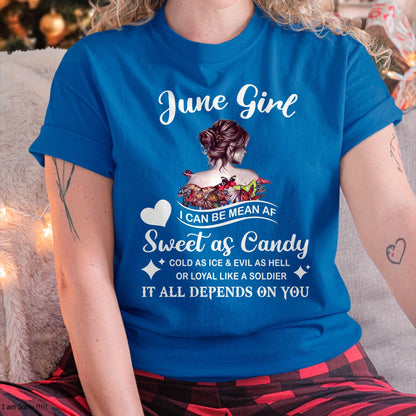 June Girl T-Shirt – Sweet As Candy, Cold As Ice - Birthday Gift for Women - LUNA06 (SKU26T-01-38-06)