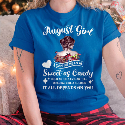 August Girl T-Shirt – Sweet As Candy, Cold As Ice - Birthday Gift for Women - LUNA08 (SKU26T-01-38-08)
