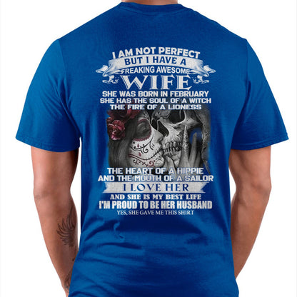 I Am Not Perfect But I Have A Freaking Awesome Wife - Gift For Husband From Wife - LUNA02 (SKU06-31-02)