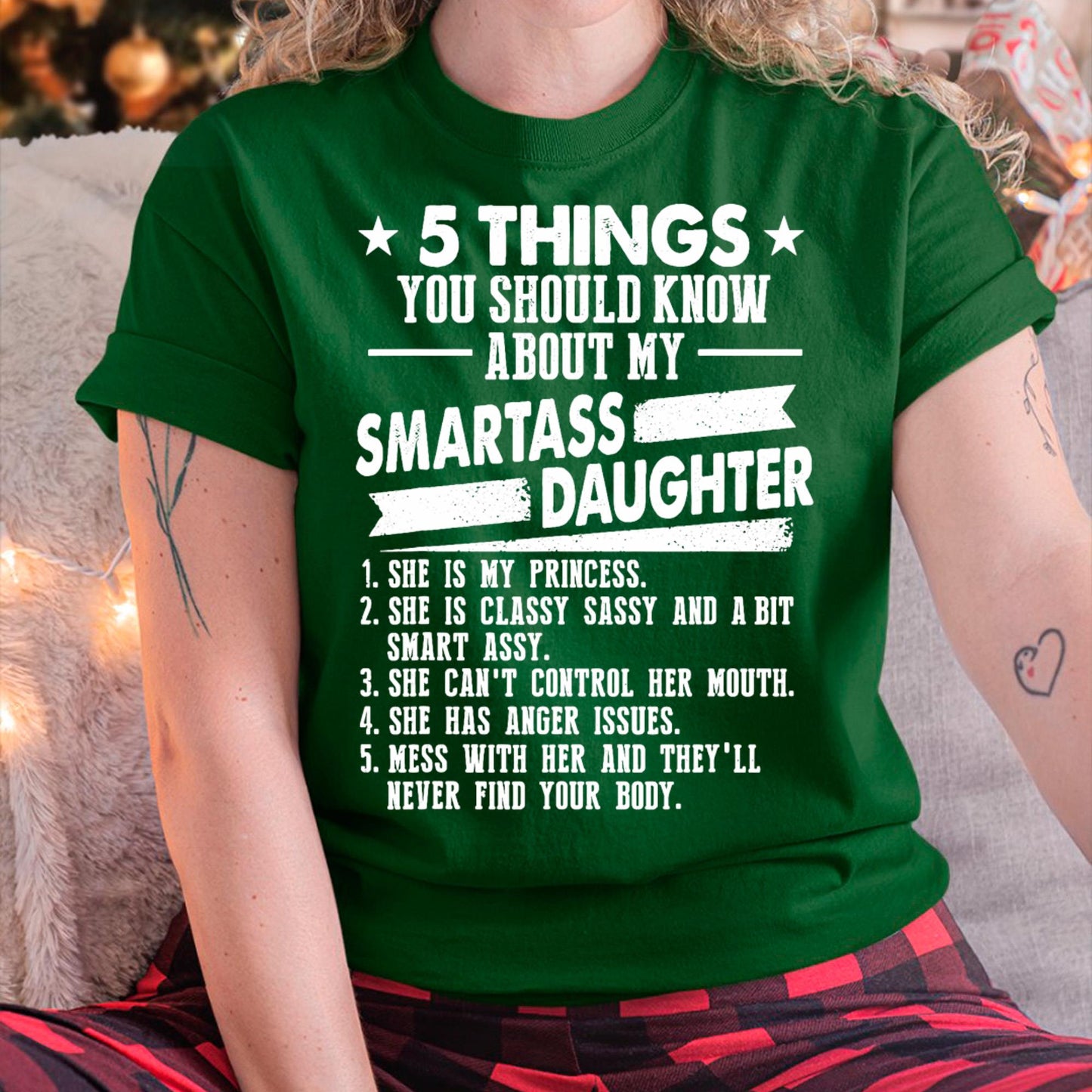 5 Things You Should Know About My Smartass Daughter - Gift for Daughter from Mom - LUNA00