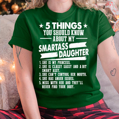 5 Things You Should Know About My Smartass Daughter - Gift for Daughter from Mom - LUNA00