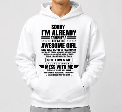 FEBRUARY - SORRY I'M TAKEN BY AN AWESOME GIRL SHE'S CRAZY SHE'S MINE - SHIRT FROM WIFE TO HUSBAND – LUNA02 (SKU2608-639-02)