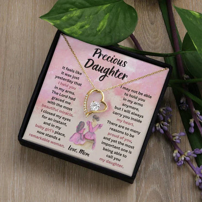 TO MY DAUGHTER "I Will Always Carry You Inside My Heart" - GIFT FROM MOM - Forever Love Necklace