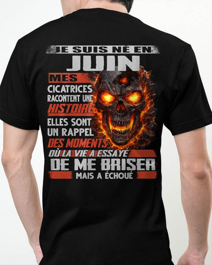 Je Suis Né en Juin – Mes Cicatrices Racontent Une Histoire | T-Shirt Homme Fort - LUNA06 (SKU26T-01175-06)