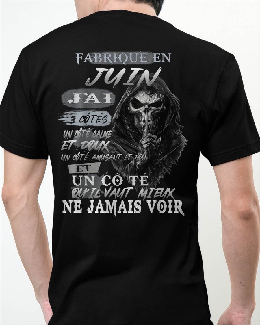 Fabriqué en Juin – J’ai 3 Côtés | T-Shirt Homme Caractère Fort - LUNA06 (SKU26T-01174-06)