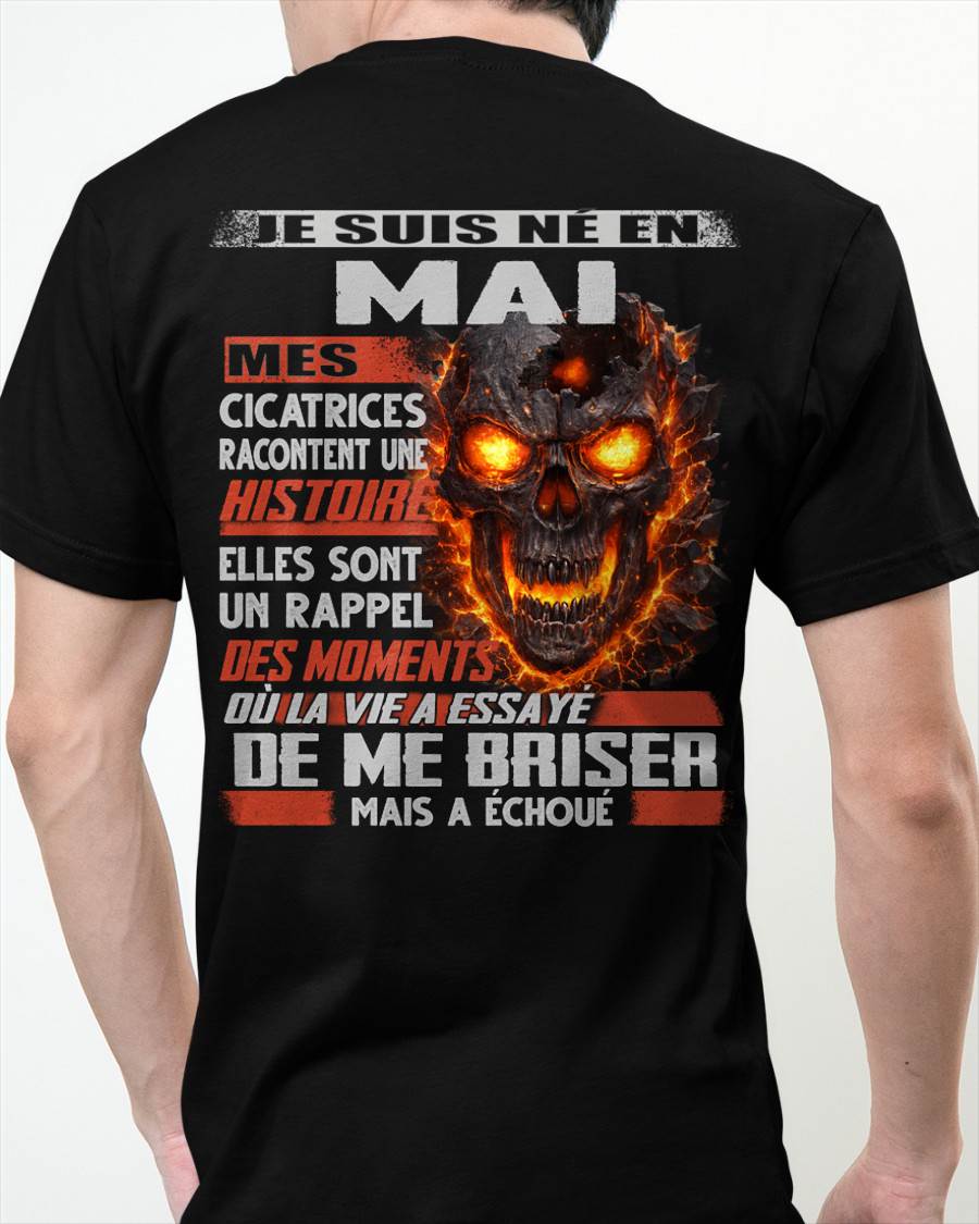 Je Suis Né en Mai – Mes Cicatrices Racontent Une Histoire | T-Shirt Homme Fort - LUNA05 (SKU26T-01175-05)